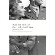 Gender and the Second World War Lessons of War by Peniston-Bird, Corinna; Vickers, Emma, 9781137524584