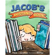 Jacob's Missing Book by Hoffman, Sarah; Hoffman, Ian; Case, Chris, 9781433844584