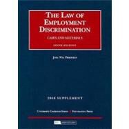 The Law of Employment Discrimination 2008 Supplement by Friedman, Joel Wm, 9781599414584