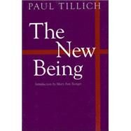 The New Being by Tillich, Paul, 9780803294585