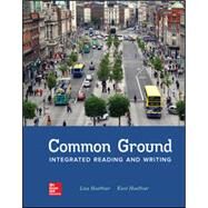 Common Ground: Integrated Reading and Writing Skills [Rental Edition] by HOEFFNER, 9781260104585