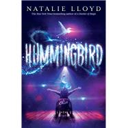 Hummingbird by Lloyd, Natalie, 9781338654585