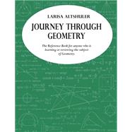 Journey Through Geometry by Altshuler, Larisa Lev, 9781502374585