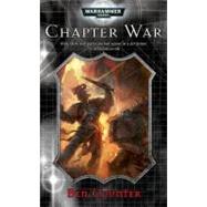 Chapter War by Ben Counter, 9781844164585