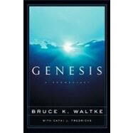 Genesis : A Commentary by Bruce K. Waltke with Cathi J. Fredricks, 9780310224587