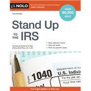 Stand Up to the IRS by Daily, Frederick W.; Pless, Erica Good, 9781413324587