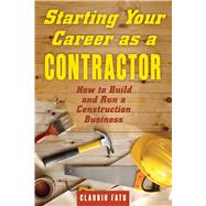 Starting Your Career As a Contractor by Fatu, Claudiu, 9781621534587