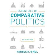 Essentials of Comparative Politics by O'Neil, Patrick H., 9780393624588