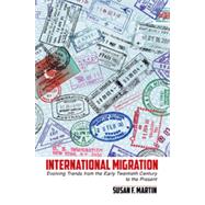International Migration by Martin, Susan F., 9781107024588