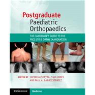 Postgraduate Paediatric Orthopaedics by Alshryda, Sattar; Jones, Stan; Banaszkiewicz, Paul A., 9781107644588