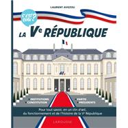 C'est quoi ? La Ve rpublique by Laurent Avezou, 9782036024588