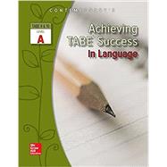 Achieving TABE Success In Language, Level A Workbook by Contemporary, 9780077044589