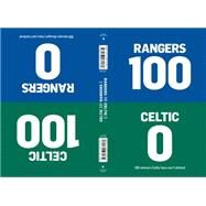 Celtic-Rangers / Rangers-Celtic by Brooks, Will; Glynne-Jones, Tim; Macguire, Thomas (CON), 9780593074589