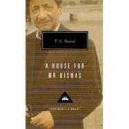 A House for Mr. Biswas Introduction by Karl Miller by Naipaul, V. S.; Miller, Karl, 9780679444589