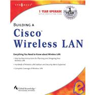 Building a Cisco Wireless Lan by Ouellet, Eric; Padjen, Robert; Pfund, Arthure; Fuller, Ron; Blankenship, Tim, 9781928994589