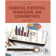 Essential Statistics, Regression, and Econometrics by Smith, 9780128034590