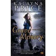 Grave Memory An Alex Craft Novel by Price, Kalayna, 9780451464590