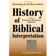 History of Biblical Interpretation by Reventlow, Henning Graf; Duke, James O., 9781589834590