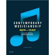 Contemporary Musicianship Analysis and the Artist by Snodgrass, Jennifer Sterling, 9780190924591