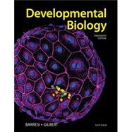 Developmental Biology by Barresi, Michael; Gilbert, Scott, 9780197574591