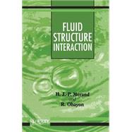 Fluid-Structure Interaction Applied Numerical Methods by Morand, Henri J.-P.; Ohayon, Roger, 9780471944591