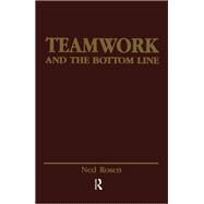 Teamwork and the Bottom Line: Groups Make A Difference by Rosen,Ned;Rosen,Ned, 9780805804591
