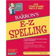 E-z Spelling by Diamond, Linda Eve; Griffith, Francis; Mersand, Joseph, 9780764144592