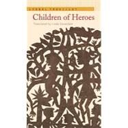 Children of Heroes by Trouillot, Lyonel, 9780803294592