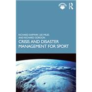 Crisis and Disaster Management for Sport by Shipway; Richard, 9781138364592