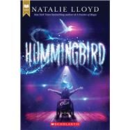 Hummingbird by Lloyd, Natalie, 9781338654592