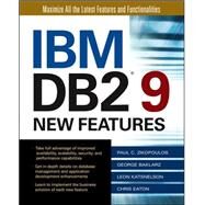 IBM DB2 9 New Features by Zikopoulos, Paul; Baklarz, George; Katsnelson, Leon; Eaton, Chris, 9780072264593