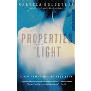 Properties of Light by Goldstein, Rebecca, 9780618154593