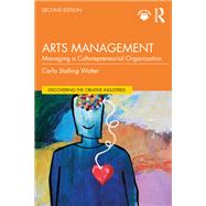 Arts Management by Carla Stalling Walter, 9781032944593