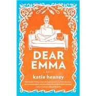 Dear Emma by Katie Heaney, 9781455534593