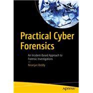 Practical Cyber Forensics by Reddy, Niranjan, 9781484244593