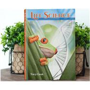 Life Science by Creek, Tracy, 9781600514593