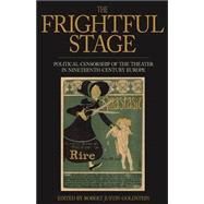 The Frightful Stage by Goldstein, Robert Justin, 9781845454593
