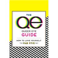 The Queer Eye Guide by Penguin Workshop; Murray, Dale Edwin, 9780593094594