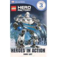 Heroes in Action by Last, Shari, 9780606264594