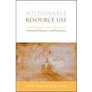 Sustainable Resource Use by Smajgl, Alex; Larson, Silva, 9781844074594
