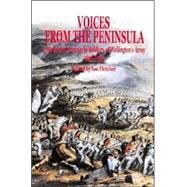 Voices from the Peninsula by Fletcher, Ian, 9781853674594