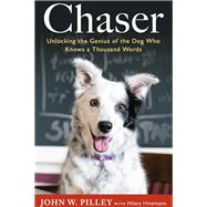 Chaser by Pilley, John W.; Hinzmann, Hilary (CON), 9780544334595