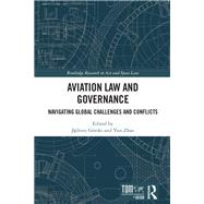 Aviation Law and Governance by Jedrzej Grski, 9781032614595