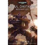 The Soul Drinkers: Redemption by Counter, Ben, 9781849704595