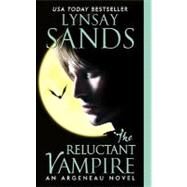 Reluctant Vampire by Sands Lynsay, 9780061894596