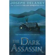 The Dark Assassin by Delaney, Joseph, 9780062334596