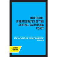 Intertidal Invertebrates of the Central California Coast by S. F. Light, 9780520324596