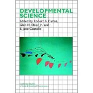 Developmental Science by Edited by Robert B. Cairns , Glen H. Elder , Elizabeth Jane Costello, 9780521794596