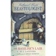 The Basilisk's Lair by Lafevers, R. L., 9780606244596