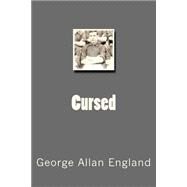 Cursed by England, George Allan, 9781507834596